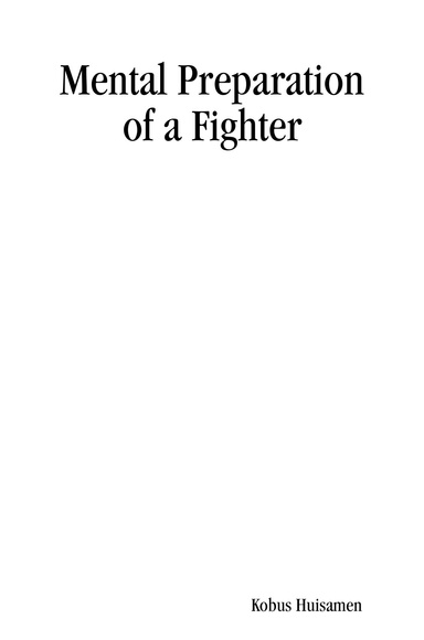 Mental Preparation of a Fighter