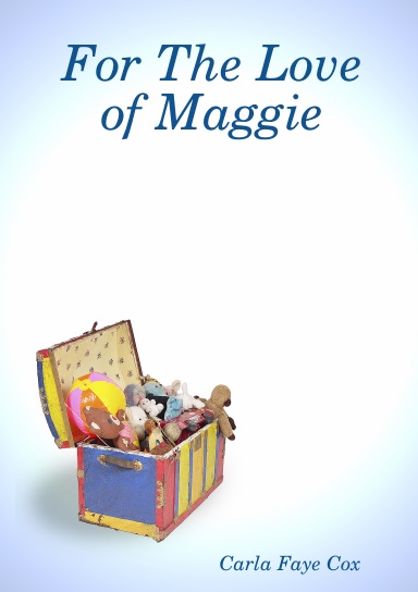 For The Love of Maggie