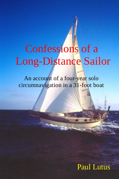 Confessions of a Long-Distance Sailor