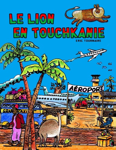 le Lion en Touchkanie