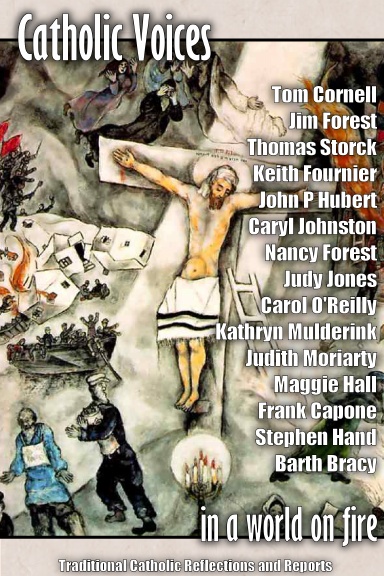 Catholic Voices in a World on Fire