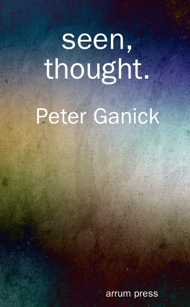 seen, thought.