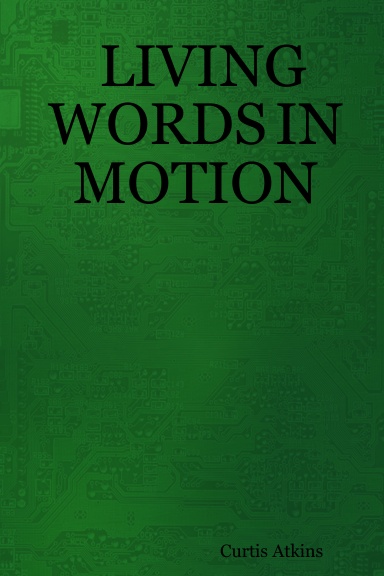 LIVING WORDS IN MOTION