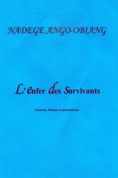 L'enfer des survivants
