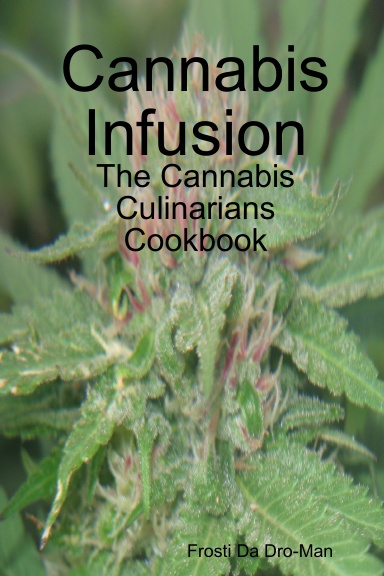 Cannabis Infusion
