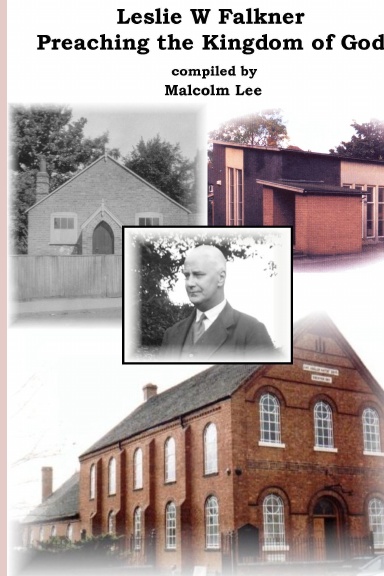 Leslie W Falkner - Preaching the Kingdom of God