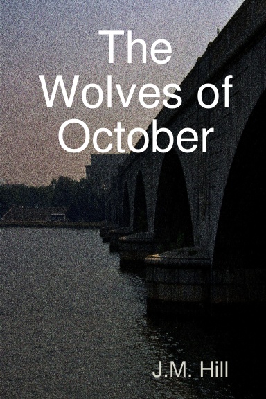 The Wolves of October