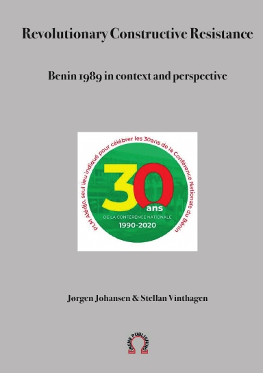 Revolutionary Constructive Resistance, Benin 1989 in context and perspective