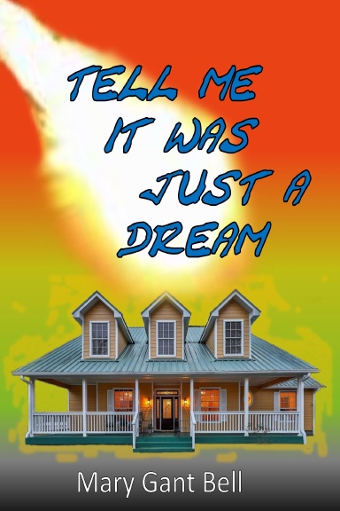 Tell Me It Was Just a Dream