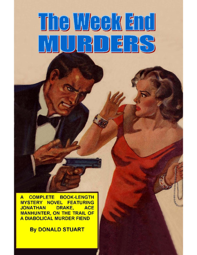 The Week End Murders