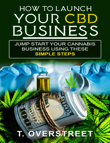 How to Launch Your Cbd Business