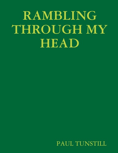 RAMBLING THROUGH MY HEAD