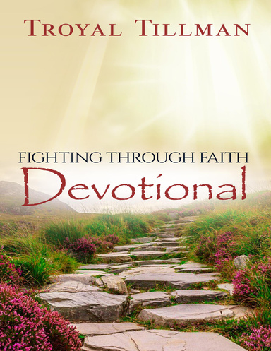 Fighting Through Faith