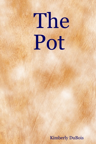 The Pot