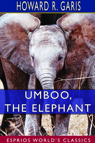 Umboo, the Elephant (Esprios Classics)