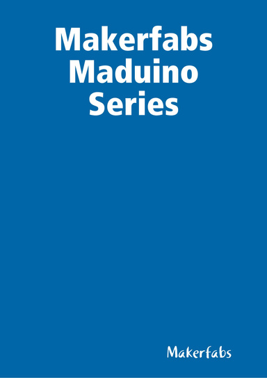 Makerfabs Maduino Series