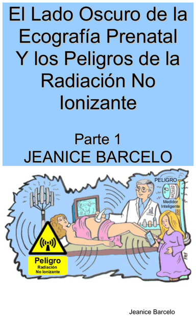 El Lado Oscuro de la Ecografía Prenatal Pt 1 (Legal)