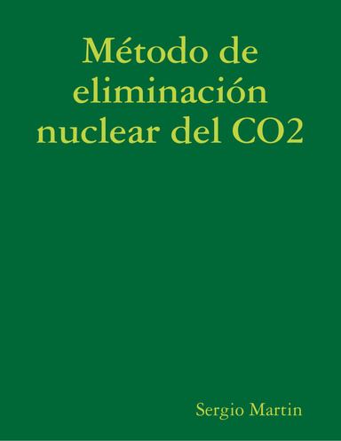 Método de eliminación nuclear del CO2