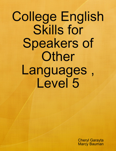 College English Skills for Speakers of Other Languages , Level 5
