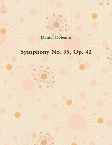 Symphony No. 35, Op. 42