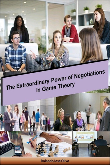 The Extraordinary Power of Negotiations In Game Theory