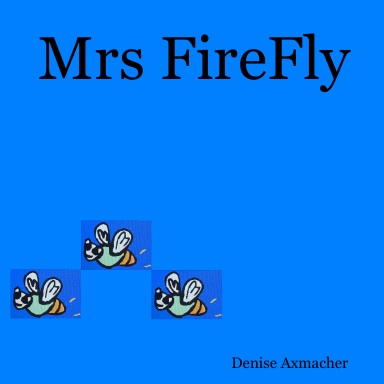 Mrs. FireFly