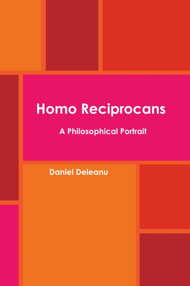 Homo Reciprocans: A Philosophical Portrait