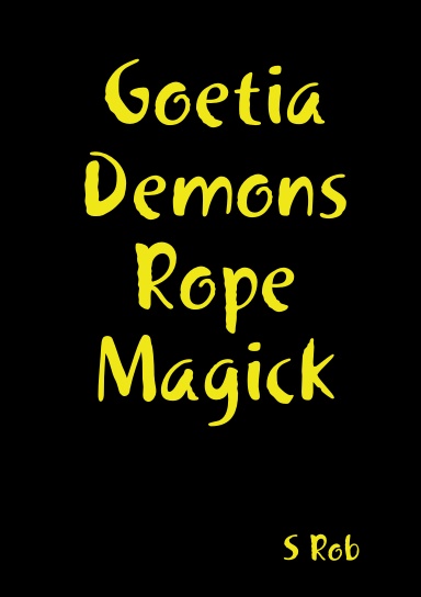 Goetia Demons Rope Magick