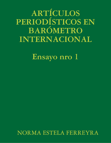 ARTÍCULOS PERIODÍSTICOS EN BARÓMETRO INTERNACIONAL