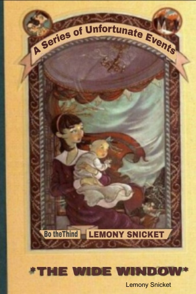 The Wide Window Novels