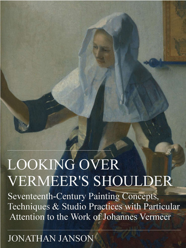 Looking Over Vermeer's Shoulder  (volume 2)