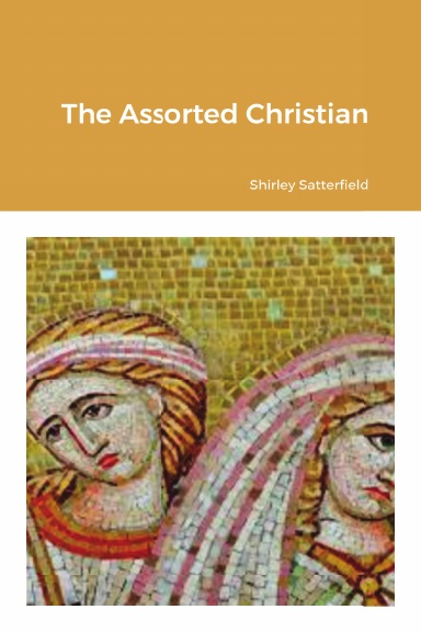 The Assorted Christian