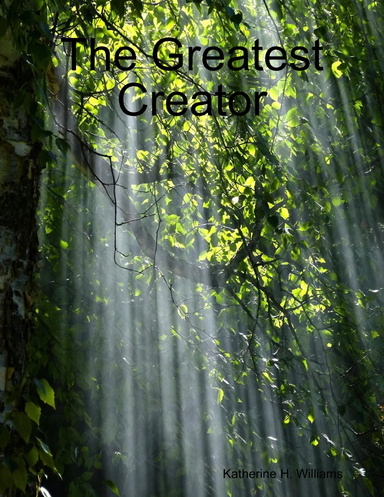 The Greatest Creator