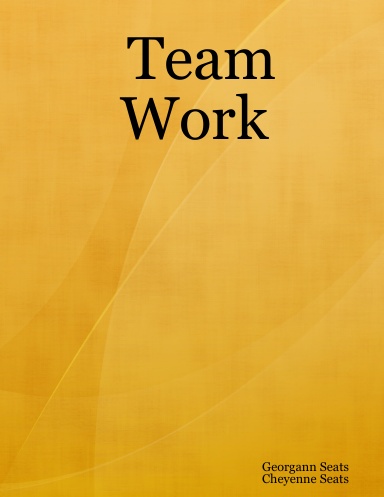 Team Work