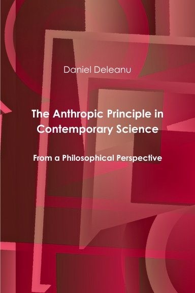 The Anthropic Principle in Contemporary Science: From a Philosophical Perspective