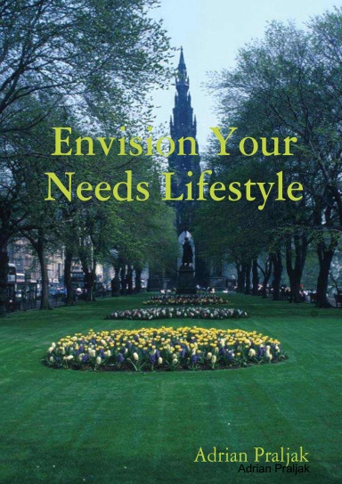 Envision Your Needs Lifestyle