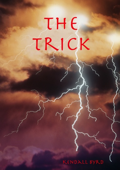 The Trick