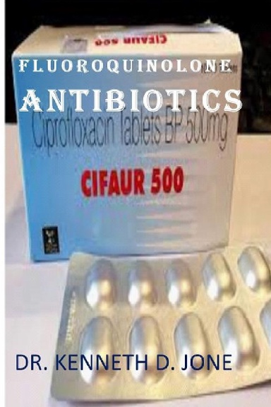 FLUOROQUINOLONE ANTIBIOTICS
