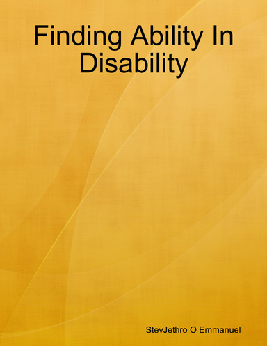 Finding Ability In Disability