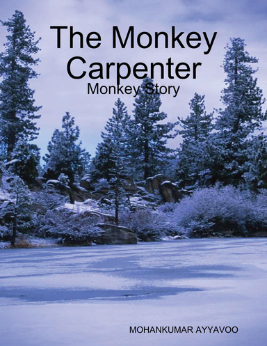 The Monkey Carpenter