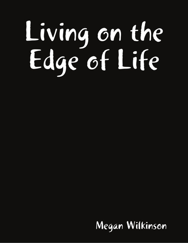 Living-on-the-edge-of-life