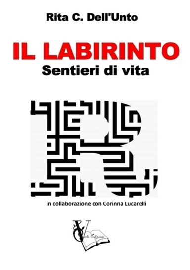 IL LABIRINTO - Sentieri di vita -