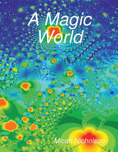 A Magic World