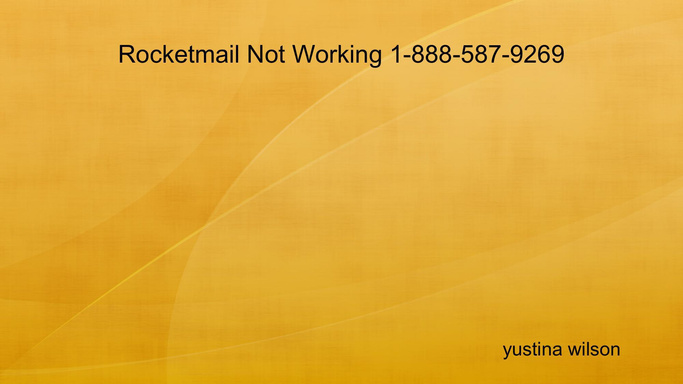 Rocketmail Not Working 1-888-587-9269