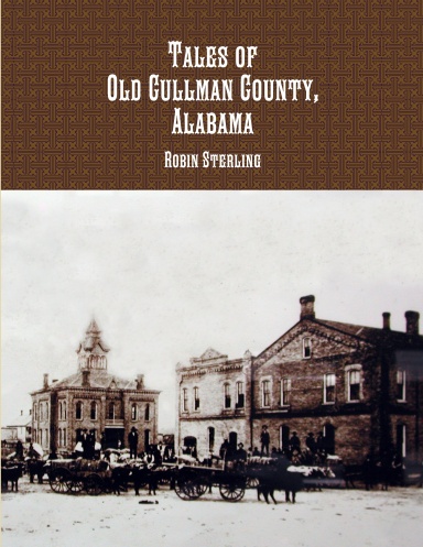 Tales of Old Cullman County, Alabama