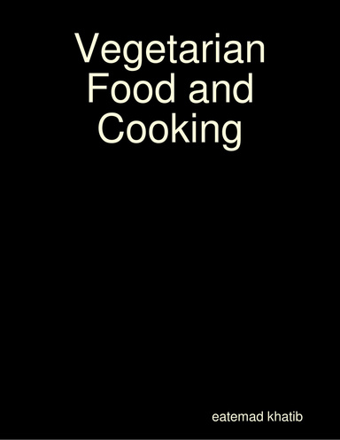 Vegetarian Food and Cooking
