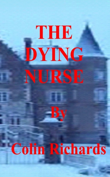 The Dying Nurse