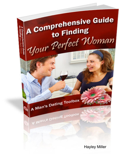 The Comprehensive Guide to Finding Your Perfect Woman