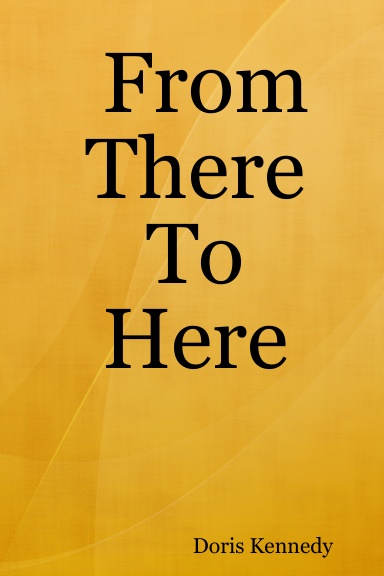 From There To Here