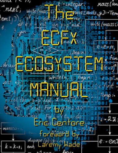 The Ecfx Ecosystem Manual